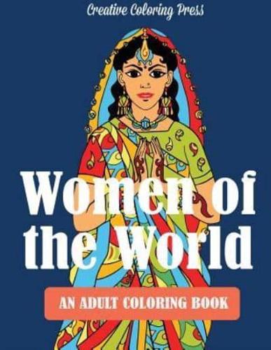 Women of the World: Adult Coloring Book