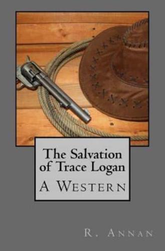 The Salvation of Trace Logan