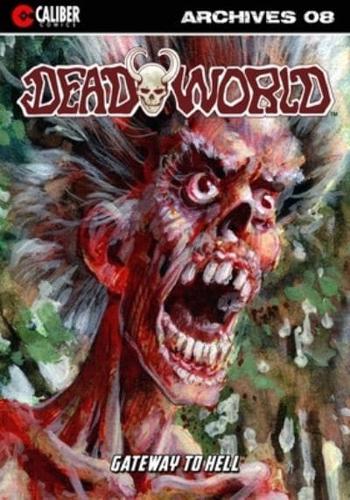 Deadworld Archives: Book Eight