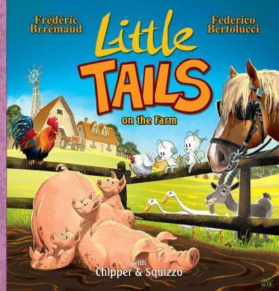 Little Tails on the Farm Volume 5