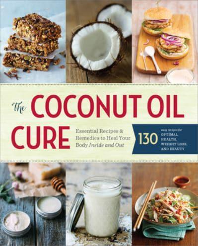 The Coconut Oil Cure