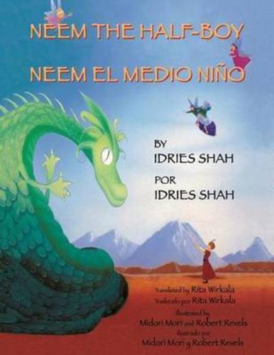 Neem the Half-Boy - Neem el medio niño: English-Spanish Edition
