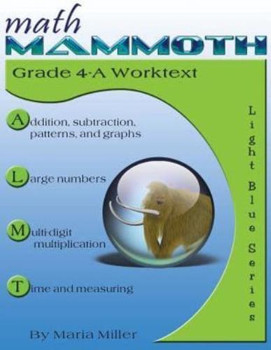 Math Mammoth Grade 4-A Worktext