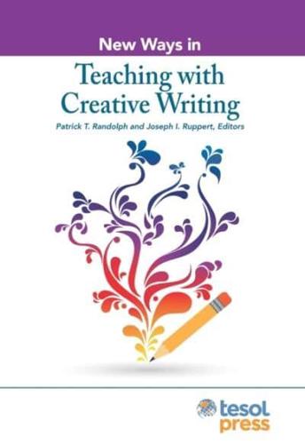 New Ways in Teaching With Creative Writing