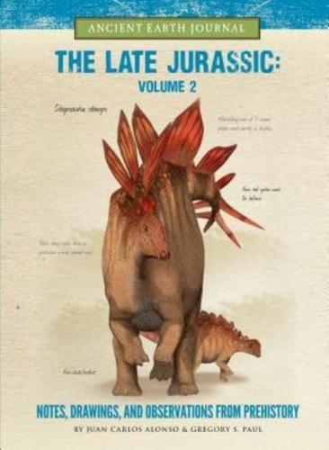 The Late Jurassic Volume 2