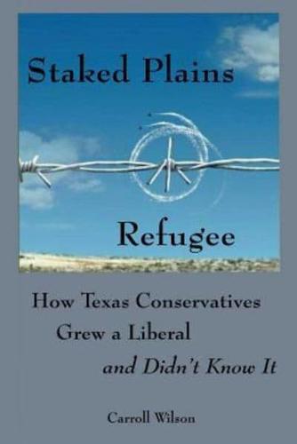 Staked Plains Refugee