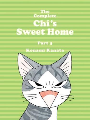 The Complete Chi's Sweet Home. Vol. 3