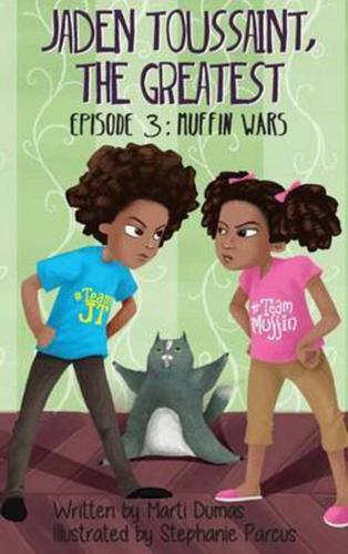 Jaden Toussaint, the Greatest Episode 3: Muffin Wars