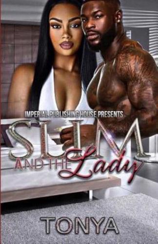 Slim and the Lady