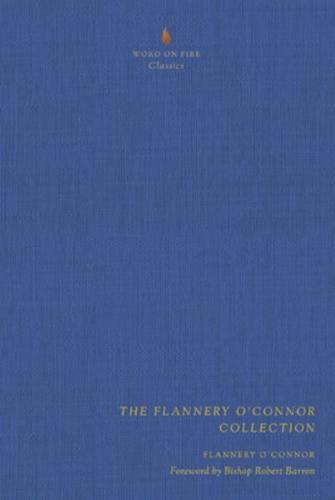 The Flannery O'Connor Collection