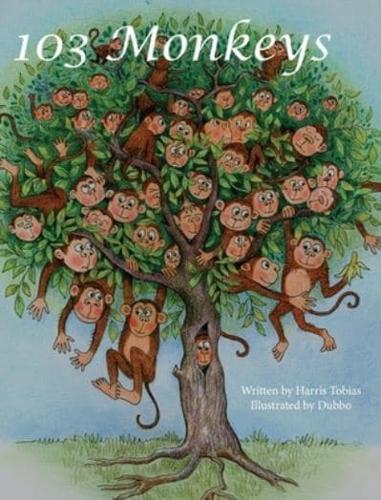 103 Monkeys: A collection of silly poems for children