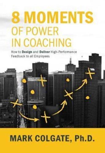 8 Moments of Power in Coaching