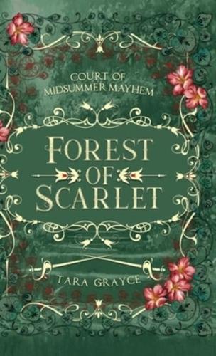 Forest of Scarlet