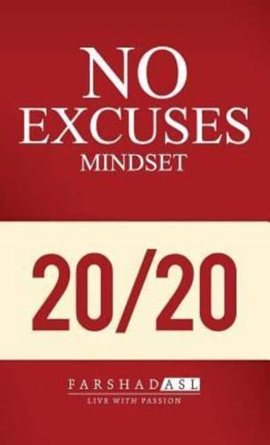 The "No Excuses" Mindset