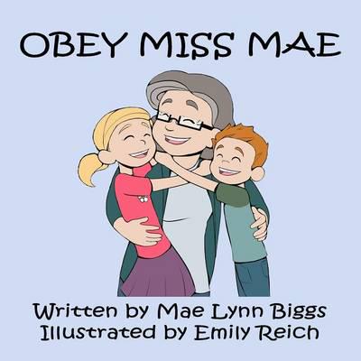 Obey Miss Mae