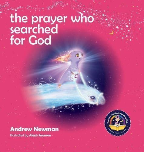 The Prayer Who Searched For God