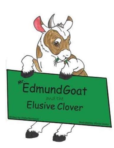 Mr. Edmund Goat and the Elusive Clover