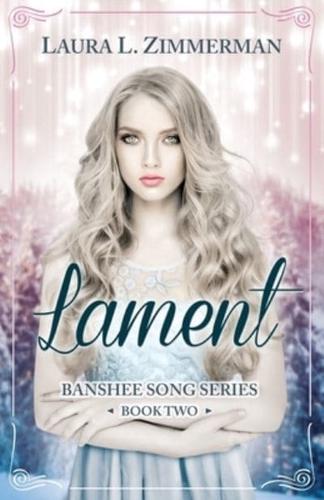 Lament: Banshee Song Series, Book Two
