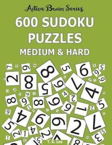 600 Sudoku Puzzles, Medium and Hard