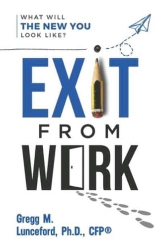 Exit from Work