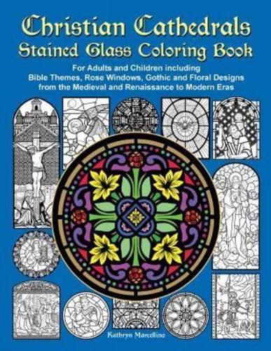 Christian Cathedrals Stained Glass Coloring Book