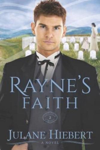 Rayne's Faith
