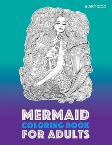 Mermaid Coloring Book For Adults