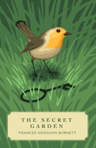 The Secret Garden (Canon Classics Worldview Edition)