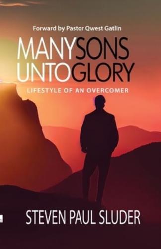 Many Sons Unto Glory