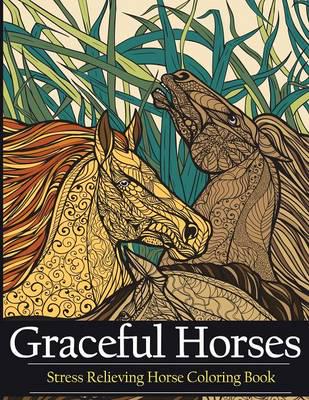 Adult Coloring Book Graceful Horses