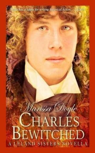 Charles Bewitched: A Leland Sisters novella