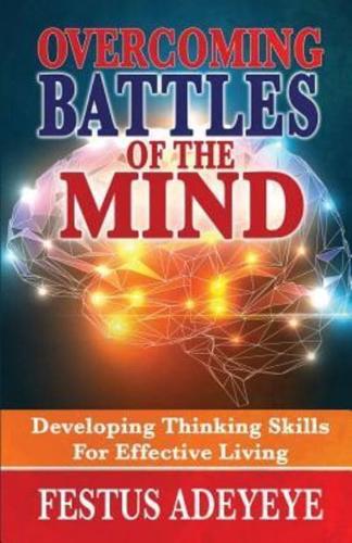 Overcoming Battles of the Mind