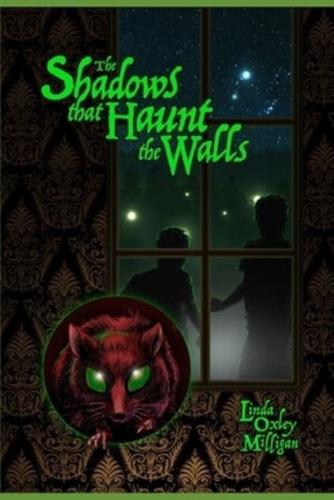 The Shadows that Haunt the Walls: Paul's Story