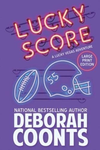 Lucky Score: Large Print Edition
