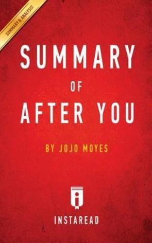 Summary of After You: by Jojo Moyes   Includes Analysis