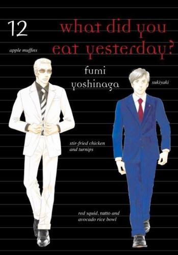 What Did You Eat Yesterday?. Volume 12