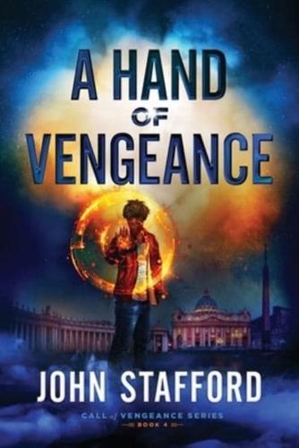 A Hand of Vengeance: A Novel