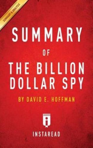 Summary of The Billion Dollar Spy: by David E. Hoffman   Includes Analysis