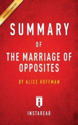 Summary of The Marriage of Opposites: by Alice Hoffman   Includes Analysis