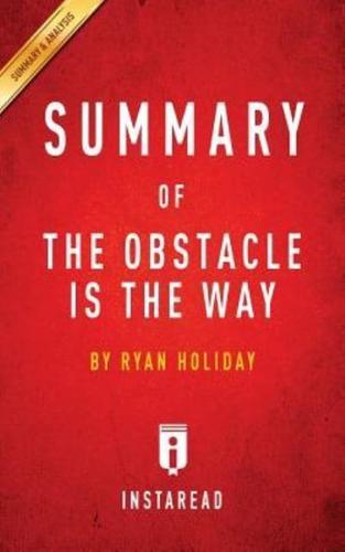 Summary of The Obstacle Is the Way