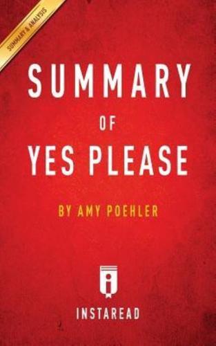 Summary of Yes Please: by Amy Poehler   Includes Analysis