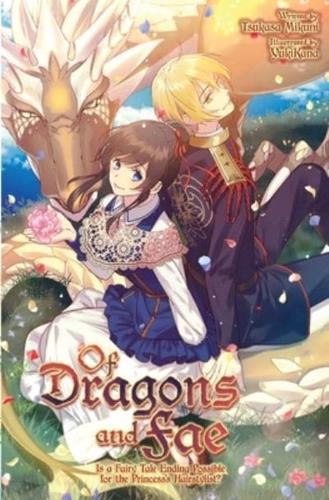 Of Dragons and Fae: Is a Fairy Tale Ending Possible for the Princess's Hairstylist?
