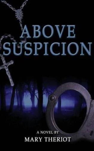 Above Suspicion