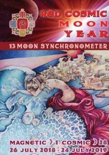 13 Moon Mayan Dreamspell Journal - Red Cosmic Serpent: July 26 2018-July 25 2019