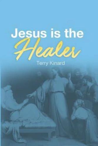 Jesus is the Healer