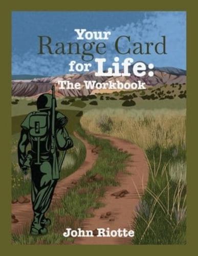 Your Range Card for Life
