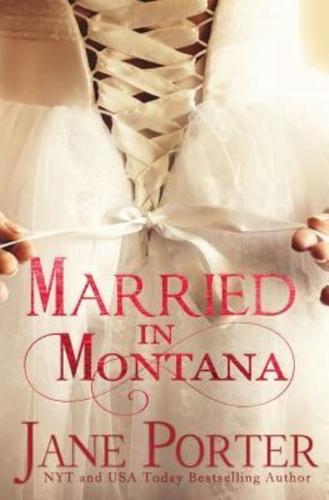 Married in Montana