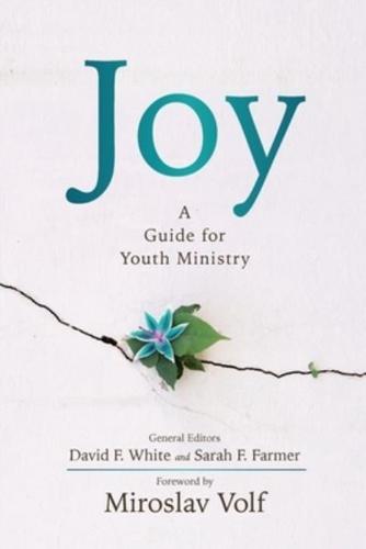 Joy: A Guide for Youth Ministry