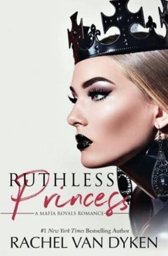 Ruthless Princess