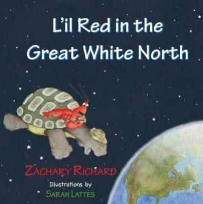 L'Il Red in the Great White North